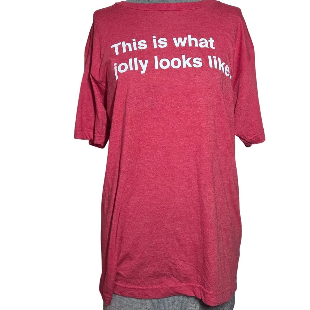 This is What Jolly Looks Like Red Christmas Holliday Tee Size Medium